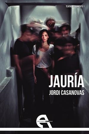 JAURÍA | 9788416923861 | CASANOVAS, JORDI | Llibreria L'Altell - Llibreria Online de Banyoles | Comprar llibres en català i castellà online - Llibreria de Girona