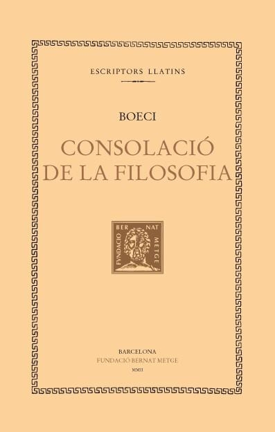 CONSOLACIÓ DE LA FILOSOFIA | 9788472258025 | BOECI | Llibreria L'Altell - Llibreria Online de Banyoles | Comprar llibres en català i castellà online - Llibreria de Girona
