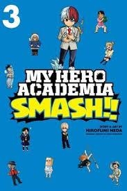 MY HERO ACADEMIA SMASH!! 3 | 9781974708680 | NEDA, HIROFUMI | Llibreria L'Altell - Llibreria Online de Banyoles | Comprar llibres en català i castellà online - Llibreria de Girona