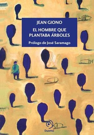 EL HOMBRE QUE PLANTABA ÁRBOLES | 9788415945338 | GIONO, JEAN | Llibreria Online de Banyoles | Comprar llibres en català i castellà online
