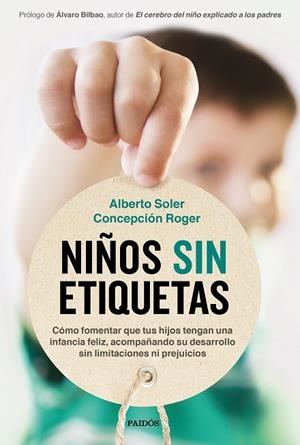 NIÑOS SIN ETIQUETAS | 9788449337062 | SOLER SARRIÓ, ALBERTO/ROGER SÁNCHEZ, CONCEPCIÓN | Llibreria L'Altell - Llibreria Online de Banyoles | Comprar llibres en català i castellà online - Llibreria de Girona