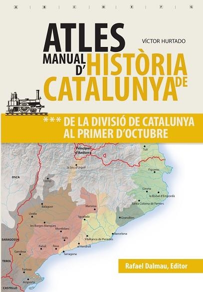 ATLES MANUAL D'HISTÒRIA DE CATALUNYA, VOL 3 | 9788423208630 | HURTADO I CUEVAS, VÍCTOR | Llibreria Online de Banyoles | Comprar llibres en català i castellà online