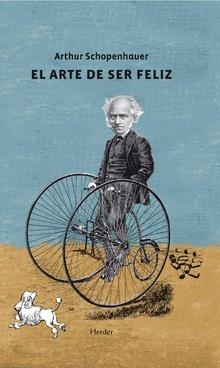 ARTE DE SER FELIZ, EL | 9788425438929 | SCHOPENHAUER, ARTHUR | Llibreria L'Altell - Llibreria Online de Banyoles | Comprar llibres en català i castellà online - Llibreria de Girona