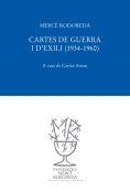 CARTES DE GUERRA I D'EXILI (1934-1960) | 9788493823085 | RODOREDA, MERCE/ARNAU, CARME (COMP.) | Llibreria Online de Banyoles | Comprar llibres en català i castellà online