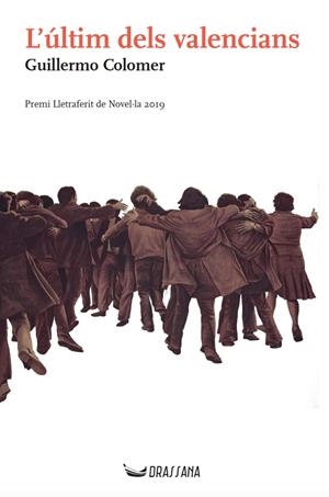 ULTIM DELS VALENCIANS, L' | 9788412043037 | COLOMER, GUILLERMO | Llibreria Online de Banyoles | Comprar llibres en català i castellà online