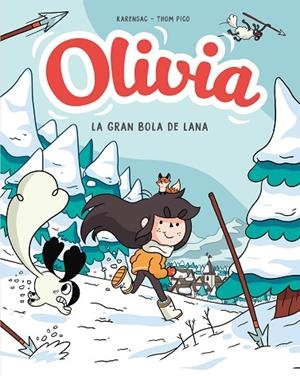Y LA GRAN BOLA DE LANA (OLIVIA 3) | 9788417921293 | PICO, THOM | Llibreria L'Altell - Llibreria Online de Banyoles | Comprar llibres en català i castellà online - Llibreria de Girona