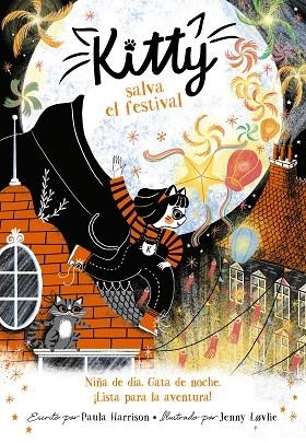 KITTY SALVA EL FESTIVAL (=^KITTY^=) | 9788420440583 | HARRISON, PAULA | Llibreria L'Altell - Llibreria Online de Banyoles | Comprar llibres en català i castellà online - Llibreria de Girona