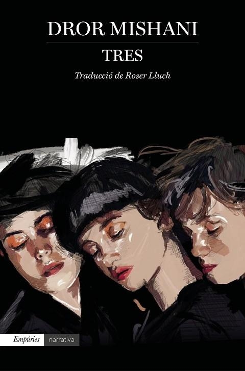 TRES | 9788417879662 | MISHANI, DROR | Llibreria L'Altell - Llibreria Online de Banyoles | Comprar llibres en català i castellà online - Llibreria de Girona