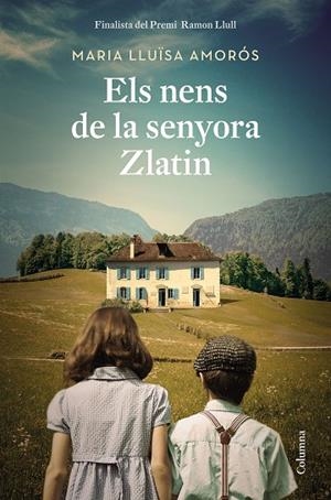 ELS NENS DE LA SENYORA ZLATIN | 9788466427333 | AMORÓS CORBELLA, MARIA LLUÏSA | Llibreria Online de Banyoles | Comprar llibres en català i castellà online
