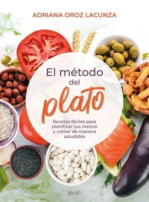 EL MÉTODO DEL PLATO | 9788408229896 | OROZ LACUNZA, ADRIANA | Llibreria L'Altell - Llibreria Online de Banyoles | Comprar llibres en català i castellà online - Llibreria de Girona