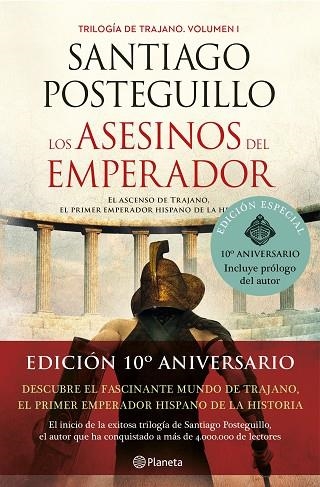 LOS ASESINOS DEL EMPERADOR (DÉCIMO ANIVERSARIO) | 9788408238263 | POSTEGUILLO, SANTIAGO | Llibreria L'Altell - Llibreria Online de Banyoles | Comprar llibres en català i castellà online - Llibreria de Girona