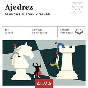 AJEDREZ. BLANCAS JUEGAN Y GANAN | 9788418008740 | VARIOS AUTORES | Llibreria L'Altell - Llibreria Online de Banyoles | Comprar llibres en català i castellà online - Llibreria de Girona
