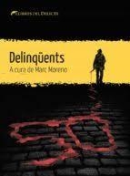 DELINQUENTS - CAT | 9788412271829 | VARIS | Llibreria Online de Banyoles | Comprar llibres en català i castellà online