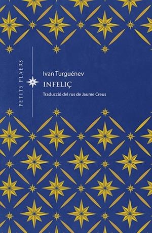 INFELIÇ | 9788417998677 | TURGUÉNEV, IVAN | Llibreria Online de Banyoles | Comprar llibres en català i castellà online