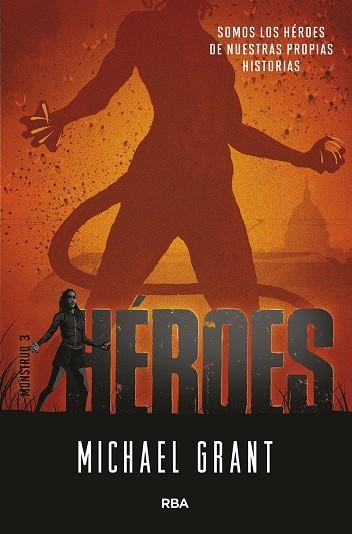 MÓNSTRUO 3. HÉROES | 9788427221475 | GRANT MICHAEL | Llibreria L'Altell - Llibreria Online de Banyoles | Comprar llibres en català i castellà online - Llibreria de Girona