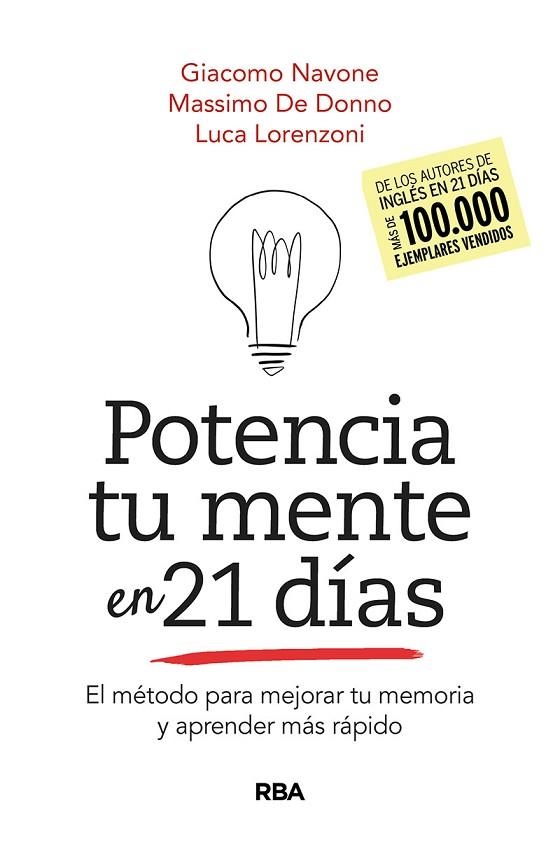 POTENCIA TU MENTE EN 21DÍAS. EL MÉTODO PARA MEJORAR TU MEMORIA Y APRENDER MÁS RÁ | 9788491875543 | NAVONE GIACOMO/DE DONNO MASSIMO | Llibreria L'Altell - Llibreria Online de Banyoles | Comprar llibres en català i castellà online - Llibreria de Girona