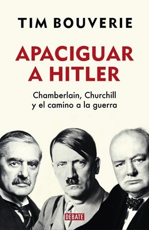 APACIGUAR A HITLER | 9788418006555 | BOUVERIE, TIM | Llibreria L'Altell - Llibreria Online de Banyoles | Comprar llibres en català i castellà online - Llibreria de Girona