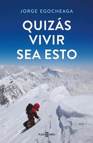 QUIZÁS VIVIR SEA ESTO | 9788401025211 | EGOCHEAGA RODRÍGUEZ, JORGE | Llibreria L'Altell - Llibreria Online de Banyoles | Comprar llibres en català i castellà online - Llibreria de Girona