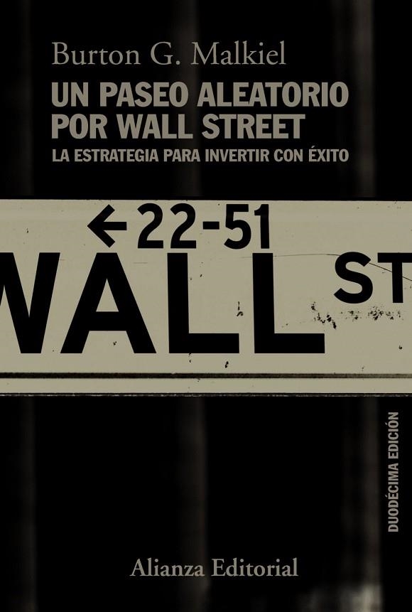 PASEO ALEATORIO POR WALL STREET, UN | 978-84-1362-047-3 | MALKIEL, BURTON G. | Llibreria Online de Banyoles | Comprar llibres en català i castellà online