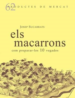 MACARRONS, ELS | 9788494843167 | SUCARRATS MIRÓ, JOSEP | Llibreria L'Altell - Llibreria Online de Banyoles | Comprar llibres en català i castellà online - Llibreria de Girona