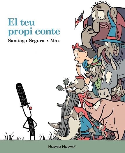TEU PROPI CONTE, EL | 9788417989545 | SEGURA, SANTIAGO/MAX | Llibreria L'Altell - Llibreria Online de Banyoles | Comprar llibres en català i castellà online - Llibreria de Girona