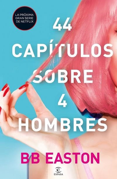 44 CAPÍTULOS SOBRE 4 HOMBRES | 9788467061376 | BB EASTON | Llibreria L'Altell - Llibreria Online de Banyoles | Comprar llibres en català i castellà online - Llibreria de Girona