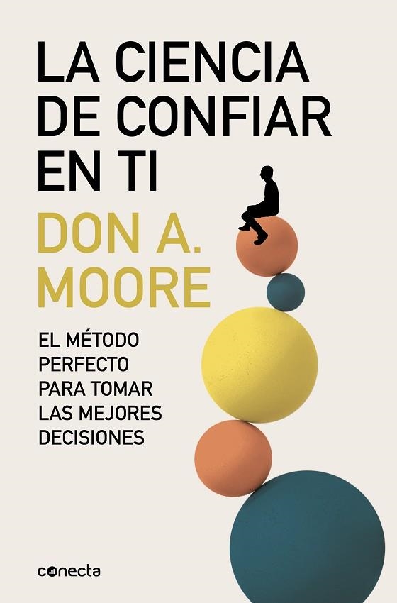 CIENCIA DE CONFIAR EN TI, LA | 9788416029440 | MOORE, DR. DON A. | Llibreria L'Altell - Llibreria Online de Banyoles | Comprar llibres en català i castellà online - Llibreria de Girona