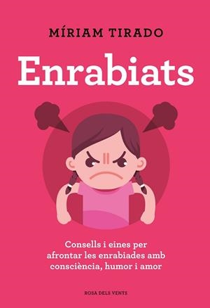 ENRABIATS | 9788418033742 | TIRADO, MÍRIAM | Llibreria L'Altell - Llibreria Online de Banyoles | Comprar llibres en català i castellà online - Llibreria de Girona
