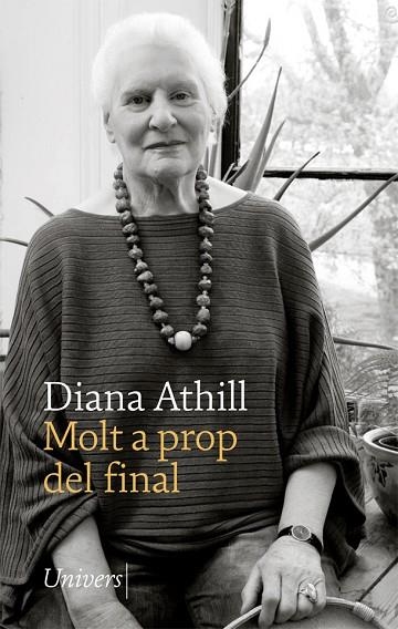 MOLT A PROP DEL FINAL | 9788417868284 | ATHILL, DIANA | Llibreria L'Altell - Llibreria Online de Banyoles | Comprar llibres en català i castellà online - Llibreria de Girona