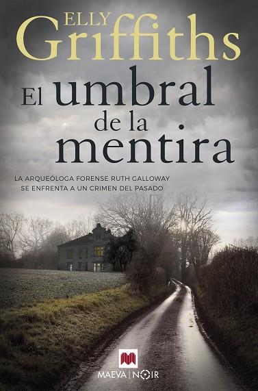 UMBRAL DE LA MENTIRA, EL | 9788417708917 | GRIFFITHS, ELLY | Llibreria L'Altell - Llibreria Online de Banyoles | Comprar llibres en català i castellà online - Llibreria de Girona