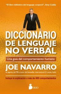 DICCIONARIO DE LENGUAJE NO VERBAL | 9788417399535 | NAVARRO, JOE | Llibreria L'Altell - Llibreria Online de Banyoles | Comprar llibres en català i castellà online - Llibreria de Girona