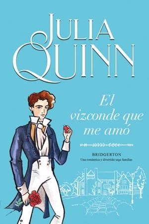VIZCONDE QUE ME AMÓ, EL | 9788416327829 | QUINN, JULIA | Llibreria Online de Banyoles | Comprar llibres en català i castellà online