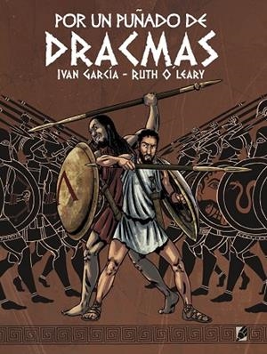 POR UN PUÑADO DE DRACMAS | 9788412009200 | GARCÍA, IVAN | Llibreria L'Altell - Llibreria Online de Banyoles | Comprar llibres en català i castellà online - Llibreria de Girona