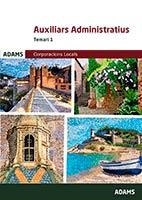 TEMARI 1 AUXILIARS ADMINISTRATIUS CORPORACIONS LOCALS DE CATALUNYA | 9788413276823 | AAVV | Llibreria Online de Banyoles | Comprar llibres en català i castellà online