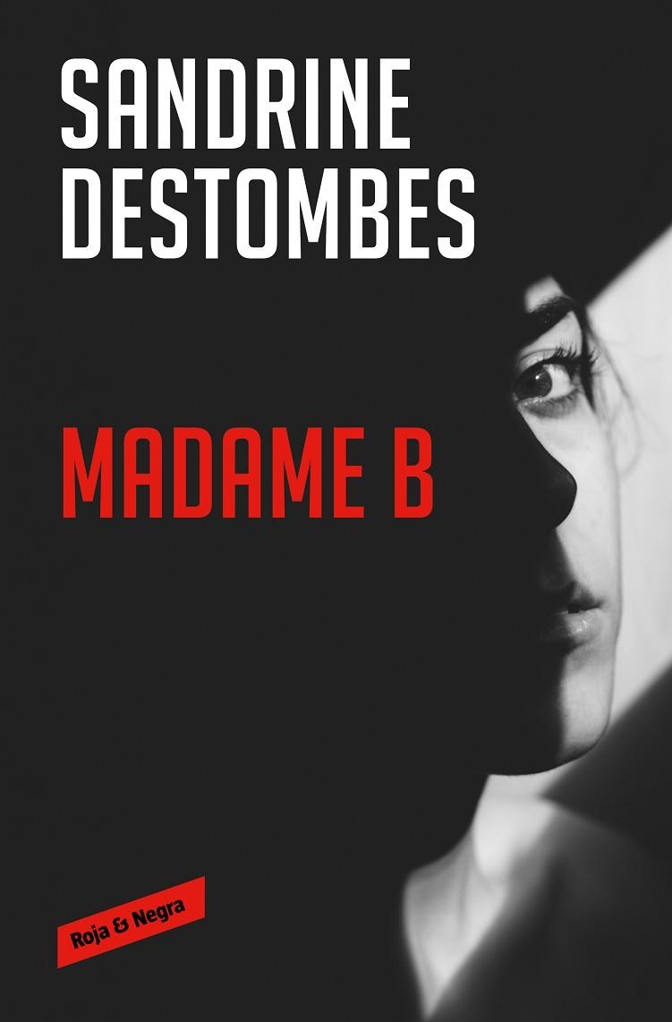 MADAME B | 9788417910983 | DESTOMBES, SANDRINE | Llibreria L'Altell - Llibreria Online de Banyoles | Comprar llibres en català i castellà online - Llibreria de Girona