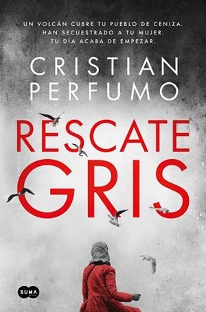 RESCATE GRIS | 9788491294382 | PERFUMO, CRISTIAN | Llibreria Online de Banyoles | Comprar llibres en català i castellà online