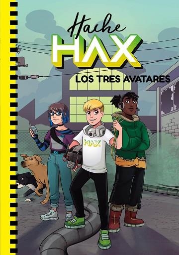 TRES AVATARES, LOS | 9788418318498 | HAACK, HACHE | Llibreria L'Altell - Llibreria Online de Banyoles | Comprar llibres en català i castellà online - Llibreria de Girona