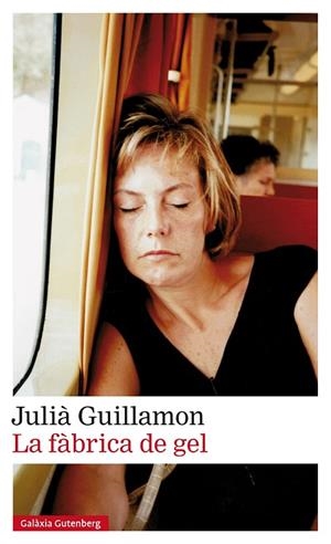 FÀBRICA DE GEL, LA | 9788417971519 | GUILLAMON, JULIÀ | Llibreria Online de Banyoles | Comprar llibres en català i castellà online