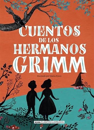 CUENTOS DE LOS HERMANOS GRIMM (NUEVA EDICIÓN 2021) | 9788418008184 | GRIMM, JACOB/GRIMM, WILHELM | Llibreria L'Altell - Llibreria Online de Banyoles | Comprar llibres en català i castellà online - Llibreria de Girona