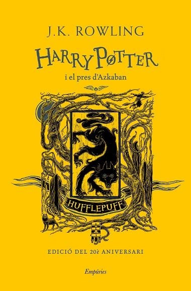 HARRY POTTER I EL PRES D'AZKABAN (HUFFLEPUFF) | 9788417879716 | ROWLING, J.K. | Llibreria Online de Banyoles | Comprar llibres en català i castellà online