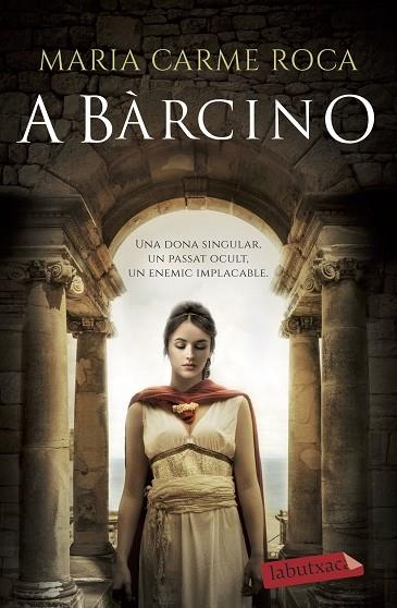 A BÀRCINO | 9788418572128 | ROCA, MARIA CARME | Llibreria L'Altell - Llibreria Online de Banyoles | Comprar llibres en català i castellà online - Llibreria de Girona
