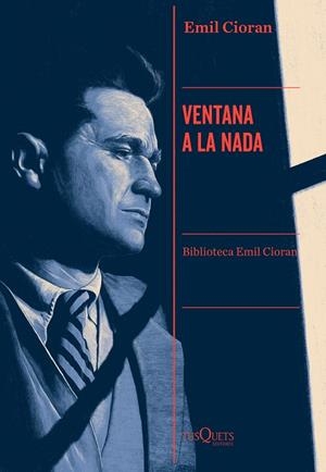 VENTANA A LA NADA | 9788490669143 | CIORAN, EMIL | Llibreria Online de Banyoles | Comprar llibres en català i castellà online