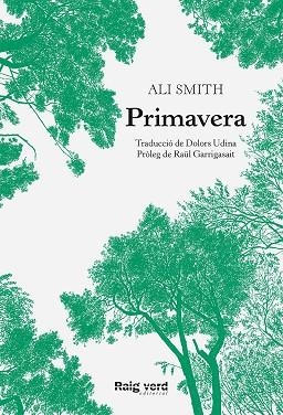 PRIMAVERA | 9788417925482 | SMITH, ALI | Llibreria L'Altell - Llibreria Online de Banyoles | Comprar llibres en català i castellà online - Llibreria de Girona