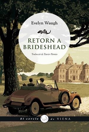 RETORN A BRIDESHEAD | 9788417998646 | WAUGH, EVELYN | Llibreria Online de Banyoles | Comprar llibres en català i castellà online