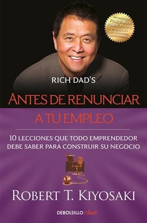 ANTES DE RENUNCIAR A TU EMPLEO | 9788466355407 | KIYOSAKI, ROBERT T. | Llibreria Online de Banyoles | Comprar llibres en català i castellà online