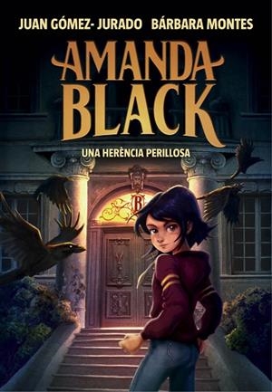 AMANDA BLACK 1. HERÈNCIA PERILLOSA, UNA | 9788417921309 | GÓMEZ-JURADO, JUAN/MONTES, BÁRBARA | Llibreria Online de Banyoles | Comprar llibres en català i castellà online