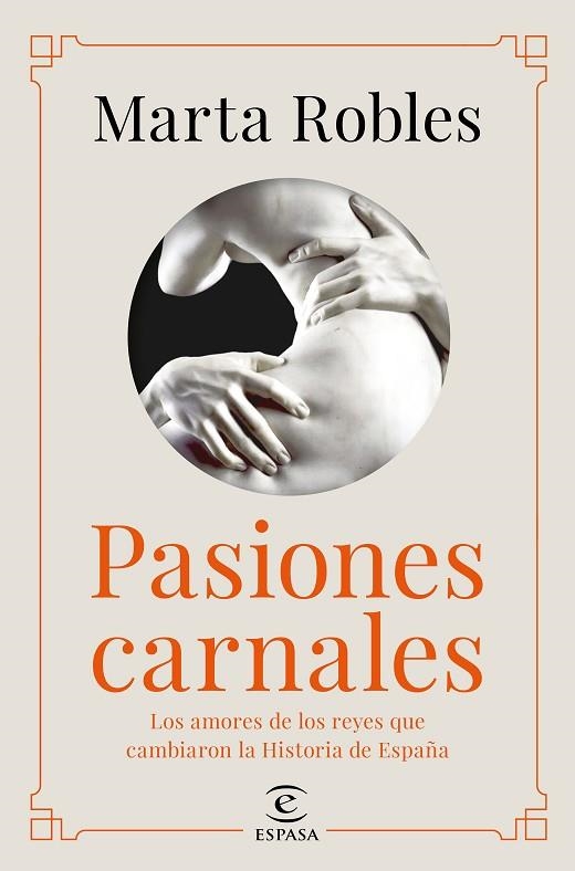 PASIONES CARNALES | 9788467060287 | ROBLES, MARTA | Llibreria L'Altell - Llibreria Online de Banyoles | Comprar llibres en català i castellà online - Llibreria de Girona