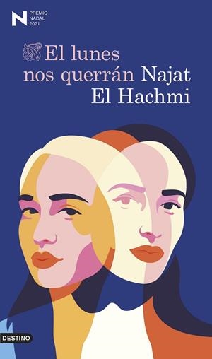 LUNES NOS QUERRÁN, EL | 9788423358779 | EL HACHMI, NAJAT | Llibreria L'Altell - Llibreria Online de Banyoles | Comprar llibres en català i castellà online - Llibreria de Girona