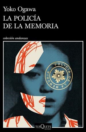 POLICÍA DE LA MEMORIA, LA | 9788490669099 | OGAWA, YOKO | Llibreria L'Altell - Llibreria Online de Banyoles | Comprar llibres en català i castellà online - Llibreria de Girona