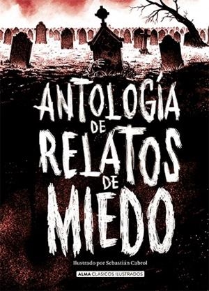 ANTOLOGÍA DE RELATOS DE MIEDO (EDICIÓN REVISADA 2021) | 9788418008986 | AAVV | Llibreria L'Altell - Llibreria Online de Banyoles | Comprar llibres en català i castellà online - Llibreria de Girona